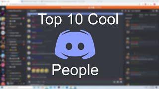 Top 10 Cool Discord People