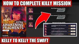 HOW TO COMPLETE KELLY THE SWIFT MISSION IN FREE FIRE // HOW TO UPGRADE KELLY TO KELLY THE SWIFT
