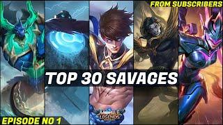Mobile Legends TOP 30 SAVAGE Moments Episode 1- FULL HD