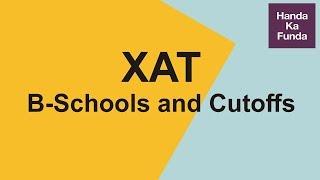 XAT Crash Course – Top B-Schools and their Cutoffs