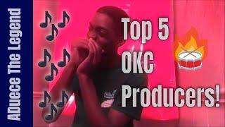 My TOP 5 OKC PRODUCERS! | # TYPE BEAT