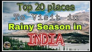 Top 20 Places | Place to Visit in Rainy Season in INDIA | Wonderful Places Like Never Before