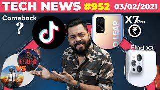 realme X7 Pro Price,TikTok India Comeback?,PUBG vs FAUG,OPPO Find X3 Camera,Galaxy F62 Launch#TTN952