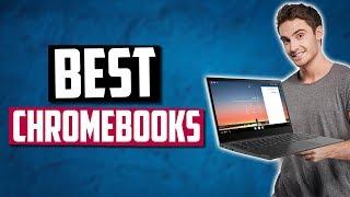 Best Chromebooks in 2020 [Top 5 Picks]