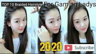 TOp 10 Braided Simple Hairstyle For Gaming Girl's 2020