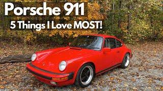 Top 5 Things I Love About My Air Cooled Porsche 911