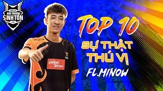 FL.Minow - "Người ngoài hành tinh" | TOP 10 SỰ THẬT THÚ VỊ #10