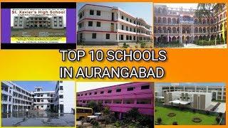 TOP 10 SCHOOL IN AURANGABAD