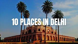 TOP 10 BEST PLACES TO VISIT IN DELHI | दिल्ली के 10 सबसे अच्छे स्थान | NO LOCKDOWN DECEMBER 2020