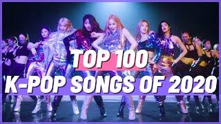 [TOP 100] K-POP SONGS OF 2020 | END OF YEAR COUNTDOWN