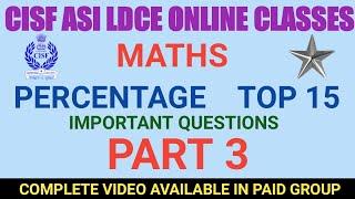 CISF ASI LDCE 2020 | PERCENTAGE PART 3 , TOP 15 IMPORTANT QUESTIONS IN HINDI (TRICKS)