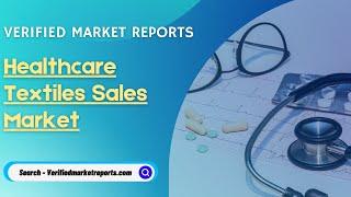 Top 10 Company In Healthcare Textiles Sales Market Size And Forecast - Verified Market Reports