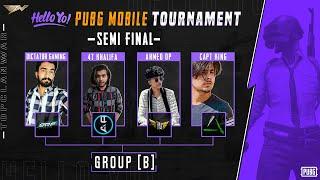 Hello Yo Pubg Tournament | Semi Finals - Group B | Top Clan War - TCW