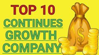 TOP 10 CONTINUES GROWTH COMPANY || GOLD JANARDHAN INVESTOR