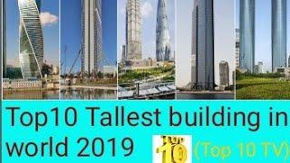 Top 10 tallest building in world | Top 10 largest buildings in world (Top 10 TV)