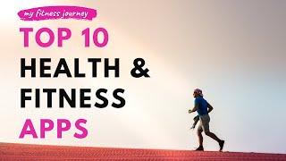 Top 10 Free Health & Fitness Android Apps you must try in 2020