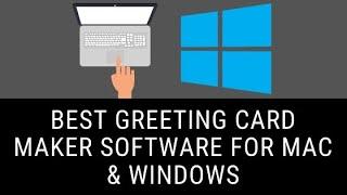 5 Best Greeting Card Software for Mac and Windows 2019 [With Discount Coupon Code]