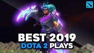 BEST 2019 DOTA 2 PLAYS