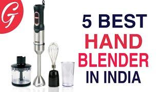 Top 5 Best Hand Blender in India with Price 2020 - Review