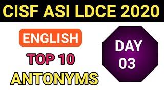 CISF LDCE ASI 2020 | ENGLISH DAY 3 ANTONYMS MOST IMPORTANT IN HINDI PDF DOWNLOAD (CISF )one word