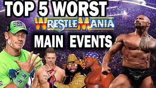 The TOP 5 WORST Wrestlemania Main Events in WWE History