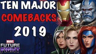 TOP 10 MAJOR COMEBACKS OF 2019 (THE GLOW UP EDITION) | Marvel Future Fight