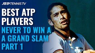 Best Tennis Players Never To Win A Grand Slam: Part 1