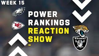 Week 15 Power Rankings Reaction Show