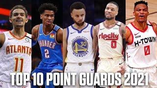 CP3 Not Top 10? My Top 10 Point Guards Going Into 2021!