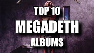 Top 10 Megadeth Albums