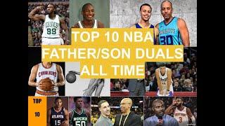 Top 10 NBA Father & Son Duals of All Time