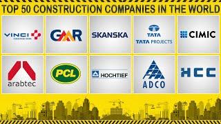 Top 50 Construction Companies In The World | Largest Construction Companies | Top 10 World Trend