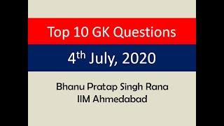 Top 10 GK Questions - 4th July, 2020 II Daily GK Dose
