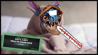 Dota 2 But Health Insurance