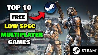 Top 10 Free Steam Multiplayer Games For Low-End PCs | 2021 (LATEST)