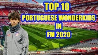 TOP 10 Portuguese Wonderkids in Football Manager 2020 ( FM20 )