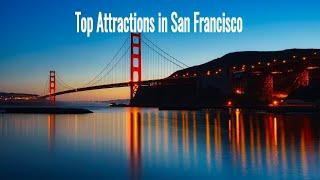 Top Attractions in San Francisco