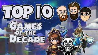 Top 10 Games of the Decade Discussion!