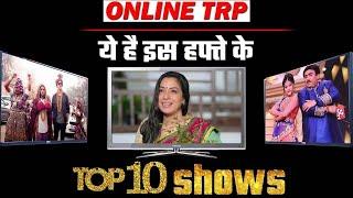 Online trp report: here're top 10 shows of this week !