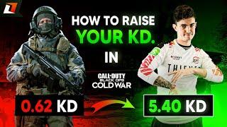 HOW TO INCREASE YOUR KD RATIO! EASY TIPS! (Black Ops Cold War)