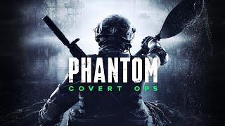 Phantom: Covert Ops | Oculus Quest + Rift Platform