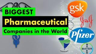 Top 10 Biggest Pharmaceuticals Companies in the World