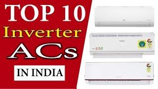 Top 10 Best Inverter ACs In India 2020 With Price