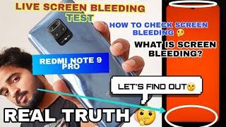 Redmi Note 9 Pro - Screen Bleeding Test.  Major ISSUE. What is Screen Bleeding. How to Check. Truth.