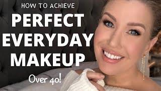 10 TIPS FOR MASTERING YOUR PERFECT EVERYDAY MAKEUP LOOK | OVER 40