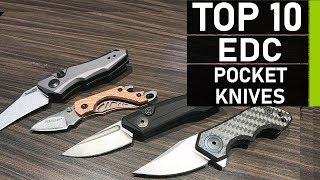 Top 10 Best EDC Pocket Knives You Should Buy