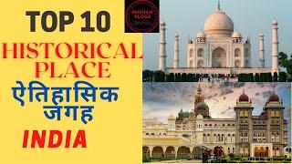 Most Amazing Top 10 Historical Place In India||India Tourism