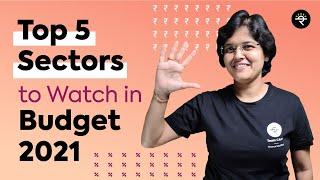 Top 5 Sectors to watch post Budget 2021 | CA Rachana Ranade