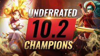 10 INCREDIBLY Underrated Champions YOU SHOULD ABUSE in Patch 10.2 - League of Legends Season 10