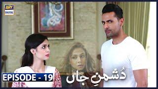 Dushman-e-Jaan Episode 19 [Subtitle Eng] - 1st July 2020 | ARY Digital Drama